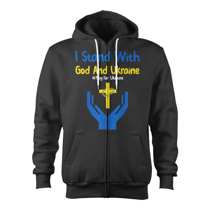I Stand With God And Ukraine Christian Cross Faith Christ  Zip Up Hoodie