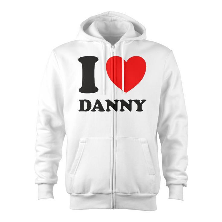 I Love Danny Red Heart Zip Up Hoodie