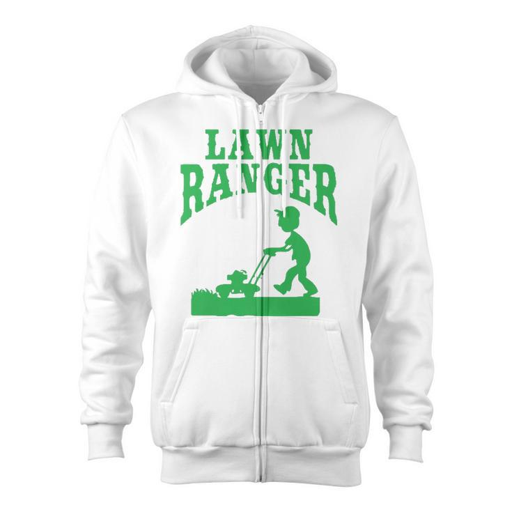 Lawn Ranger Funny Landscaping Gardener Zip Up Hoodie