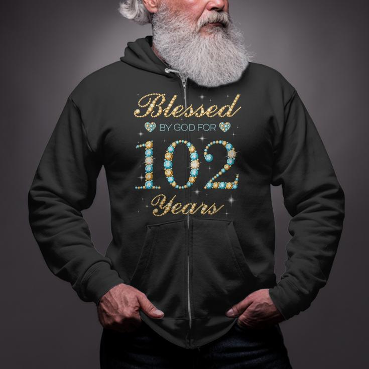 Blessed By God For 102 Years Old 102Nd Birthday Party Cute Zip Up Hoodie