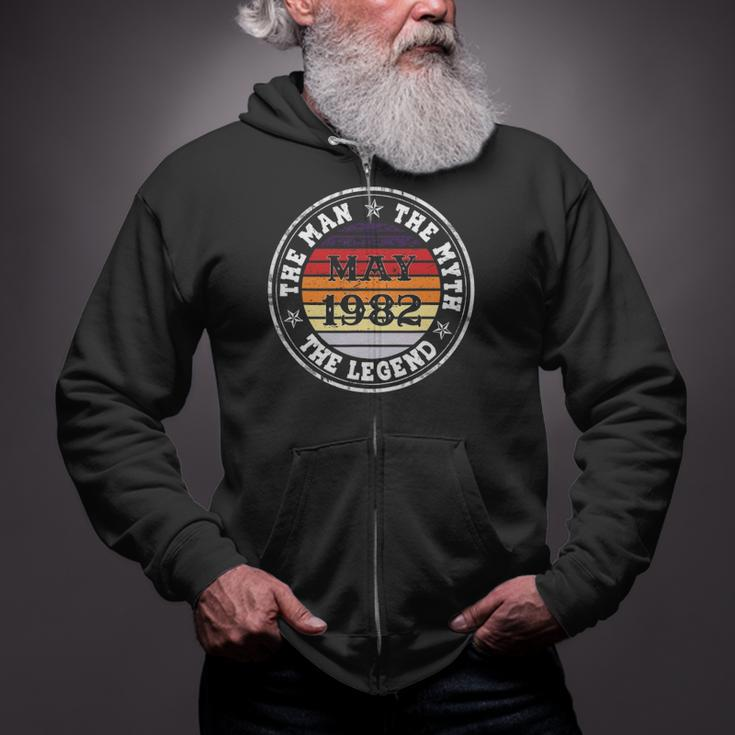 Man Myth Legend May 1982 40Th Birthday Gift 40 Years Old Zip Up Hoodie