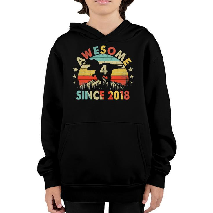 4Th Birthday Dinosaur 4 Years Old Awesome Since 2018 Boys Youth Hoodie