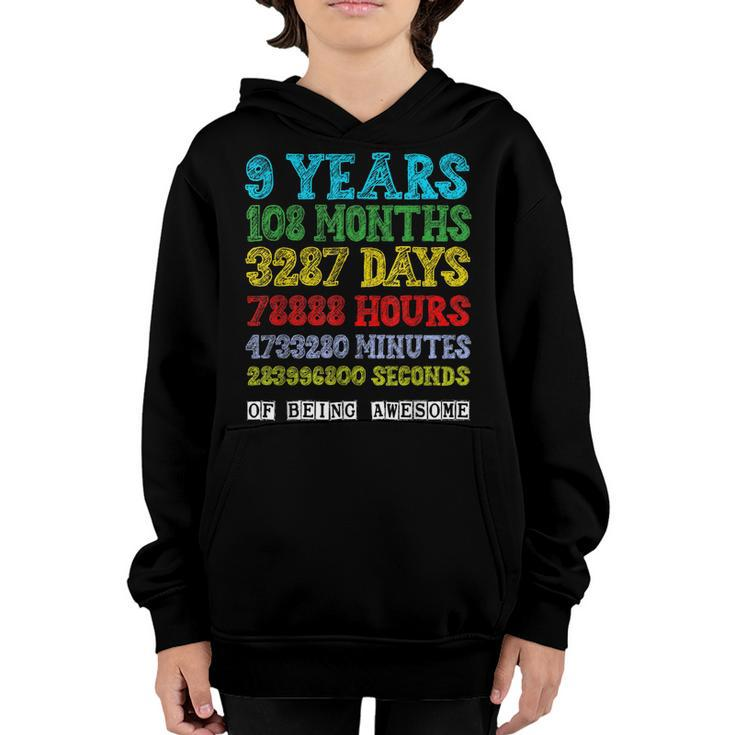 9 Years Of Being Awesome Happy 9Th Birthday Nine Countdown  Youth Hoodie
