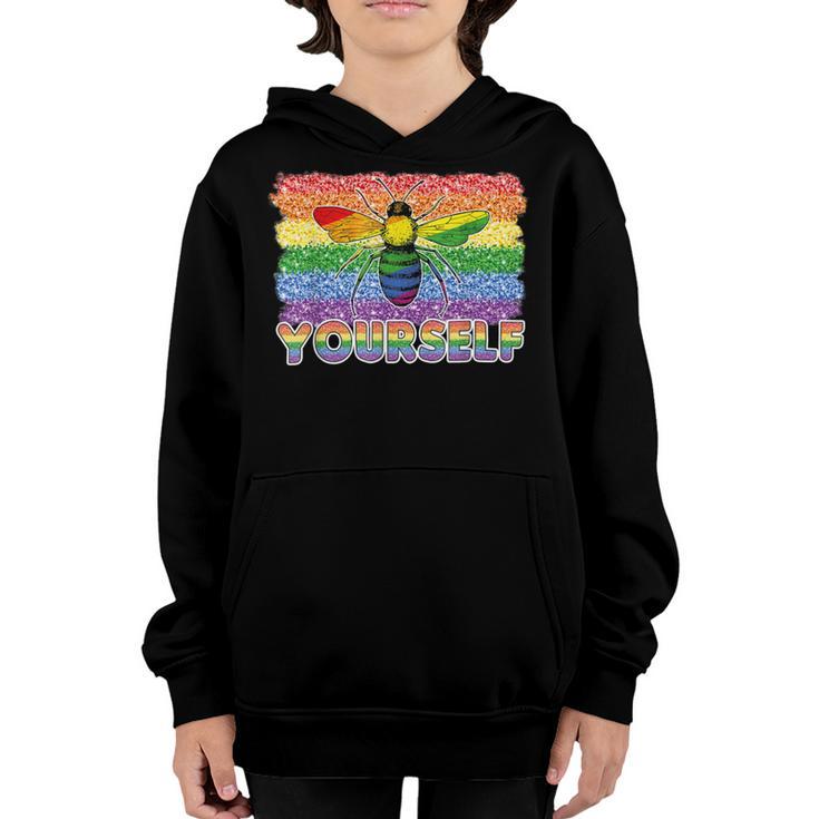 Bee Bee Bee Yourself Butterfly Gay Pride Lgbtq Funny Rainbow Bee V7 Youth Hoodie