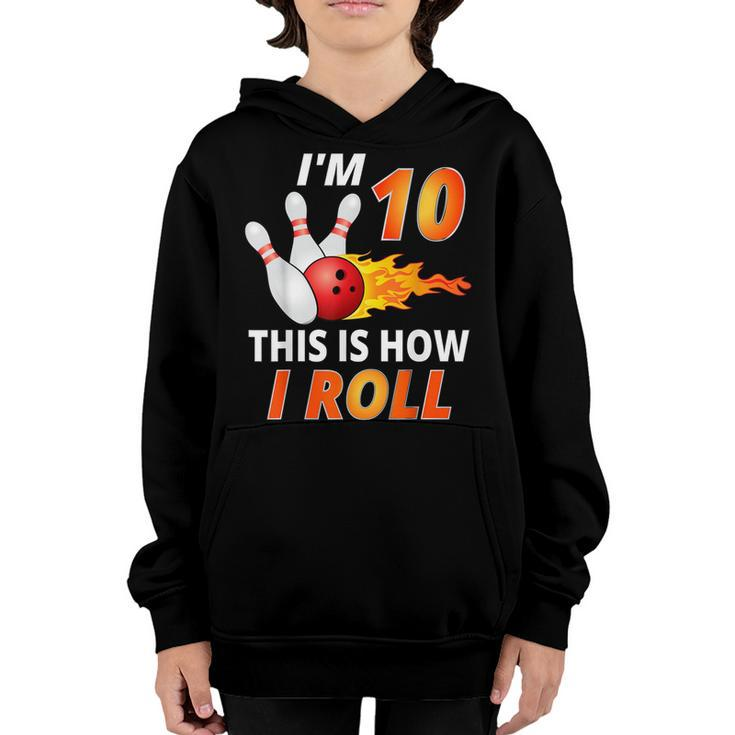 Bowling Birthday 10 Year Old Boy  Funny Bowler Girl Kids  Youth Hoodie