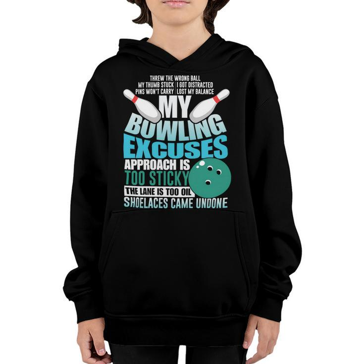 Exuses Funny Ball Strike Sport 26 Bowling Bowler Youth Hoodie