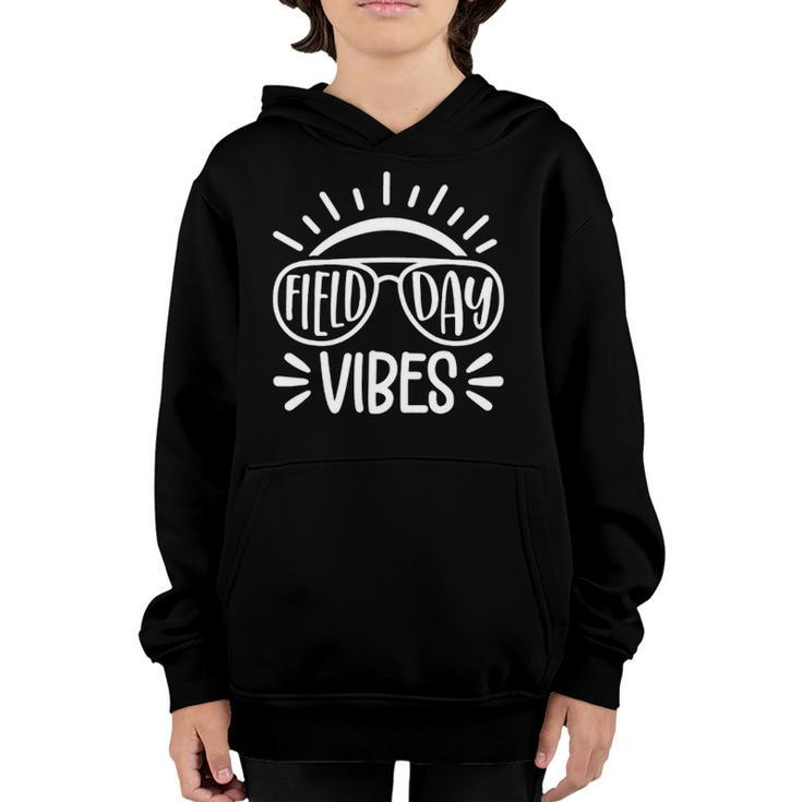 Field Day Vibes Funny  For Teacher Kids Field Day 2022 Gift Youth Hoodie