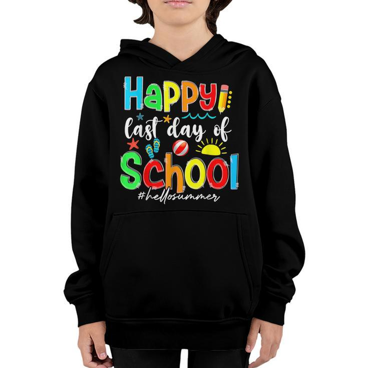Funny Happy Last Day Of School Hello Summer Teacher Student  Youth Hoodie