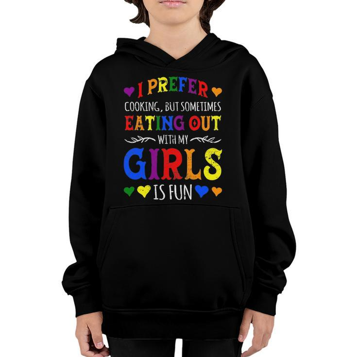 I Prefer Eating Out Girls Lgbtq Lesbian Pride Month Funny Youth Hoodie