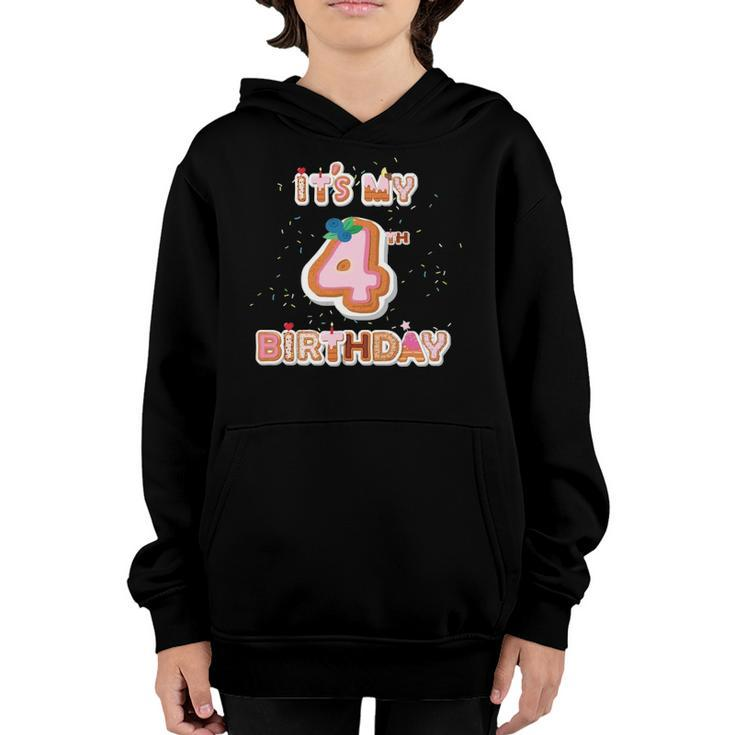 Its My 4Th Birthday Donut - 4 Years Old B-Day Girl Youth Hoodie