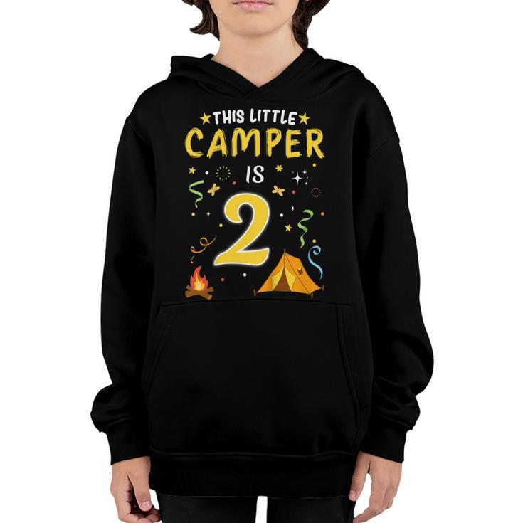 Kids 2 Year Old Camper Kids 2Nd Birthday Camping Costume  Youth Hoodie