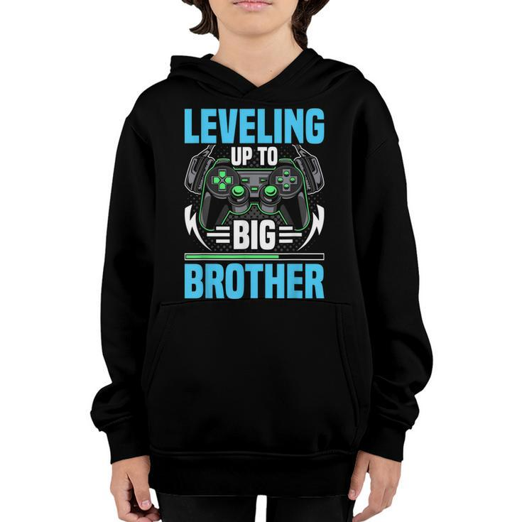Leveling Up To Big Brother Video Gamer Gaming  Youth Hoodie