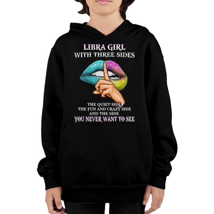 Libra Girl With Three Sides   Libra Girl Birthday Youth Hoodie