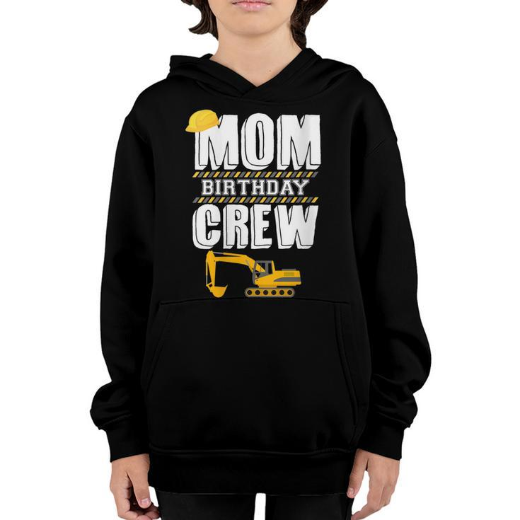 Mom Birthday Crew Construction Worker Hosting Party   Youth Hoodie