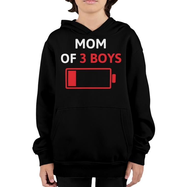 Mom Of 3 Boys Mothers Day Low Battery Youth Hoodie