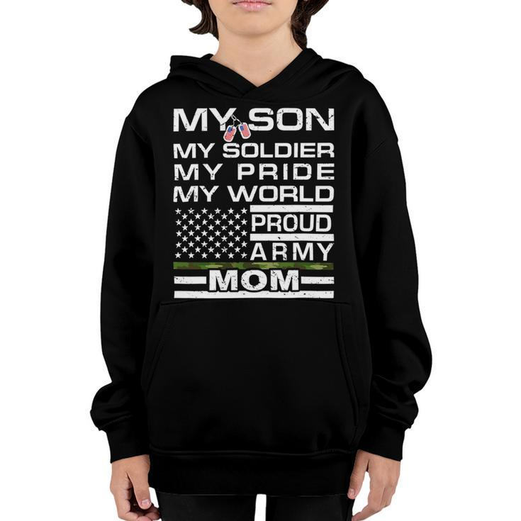 My Son My Soldier Hero Proud Army Mom 698 Shirt Youth Hoodie