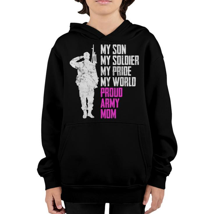My Son My Soldier Proud Army Mom 692 Shirt Youth Hoodie
