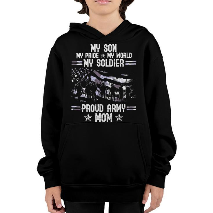 My Son My Soldier Proud Army Mom 693 Shirt Youth Hoodie