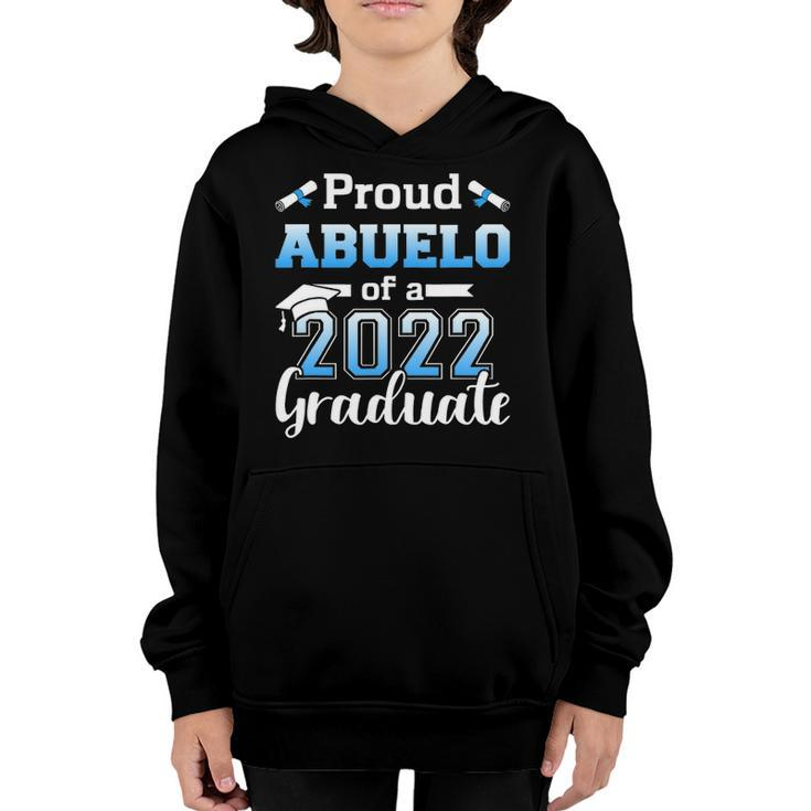 Proud Abuelo Of A 2022 Senior Graduation Class Youth Hoodie