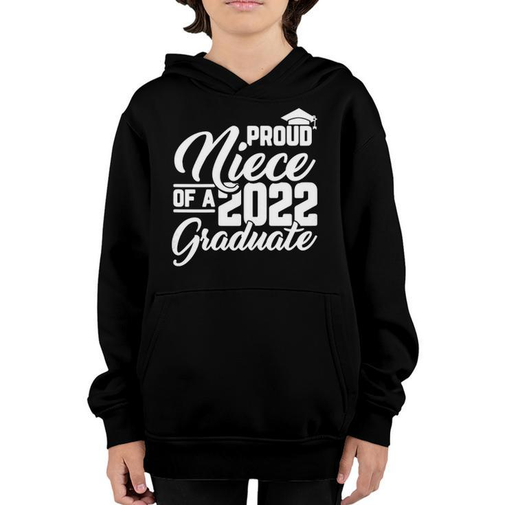 Proud Niece Of A 2022 Graduate Graduation Family Matching Youth Hoodie