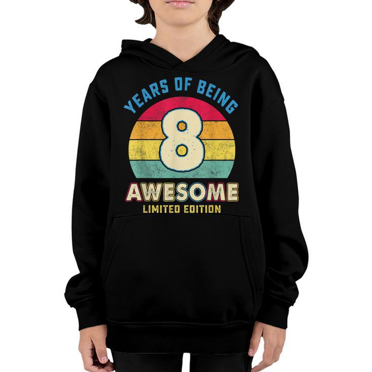 Vintage 8 Years Of Being Awesome Retro 8Th Birthday Boy Girl  Youth Hoodie