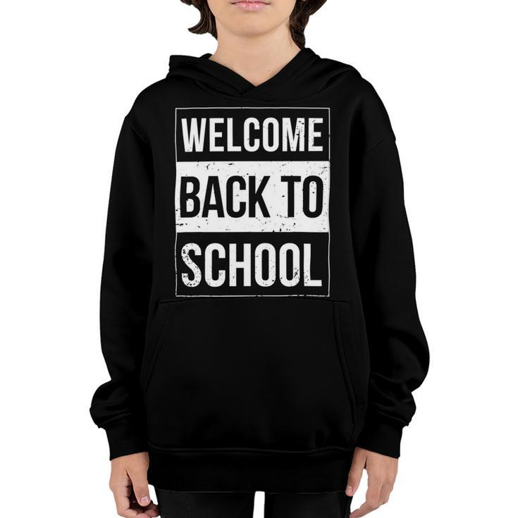 Welcome Back To School Funny Teacher 492 Shirt Youth Hoodie