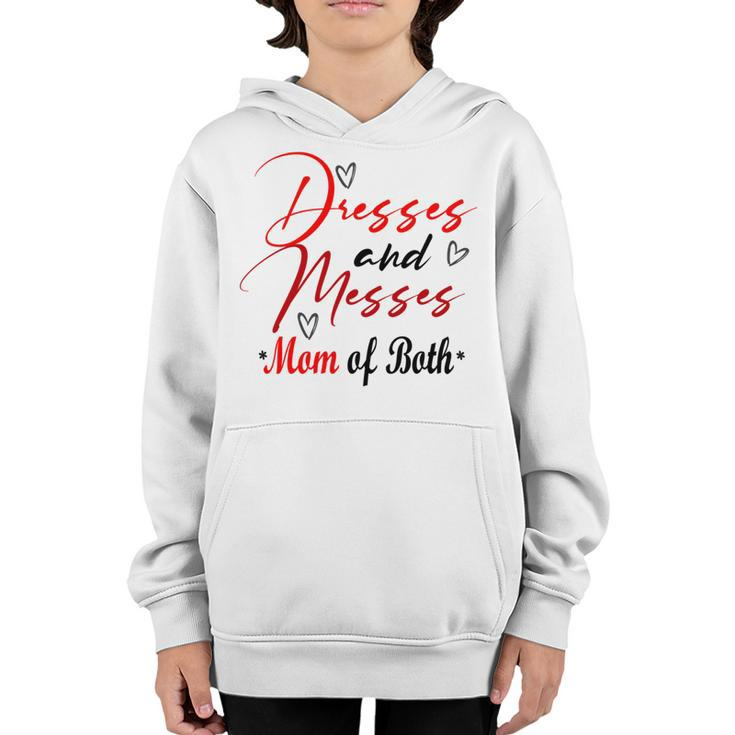 Funny Dresses And Messes Mom Of Both  Mother Day   Lovely Gift  Youth Hoodie