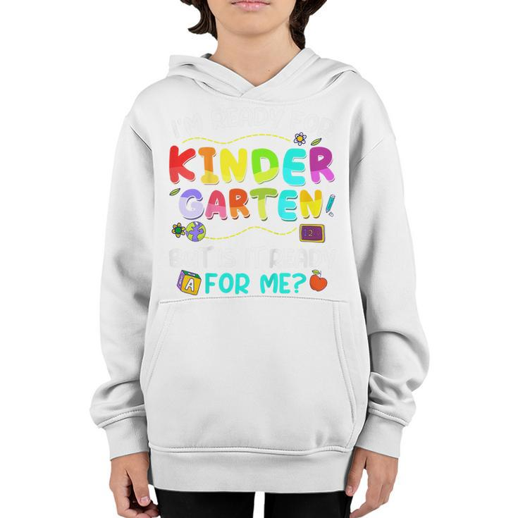 Kids Ready For Kindergarten Back To School First Day Boys Girls  Youth Hoodie