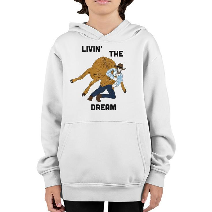Livin The Dream Rodeo Cowboy  Youth Hoodie