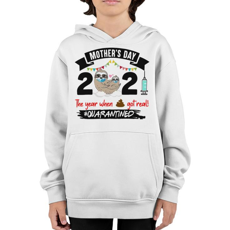 Sloth Mothers Day 2021 The Year When 848 Shirt Youth Hoodie