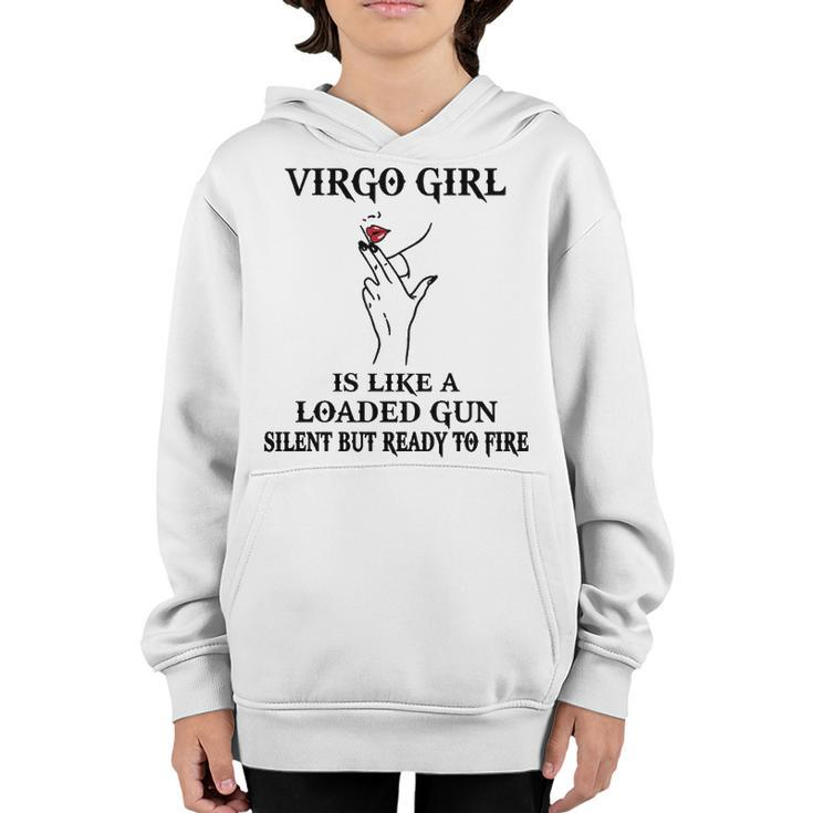 Virgo Girl Gift   Virgo Girl Is Like A Loaded Gun Youth Hoodie
