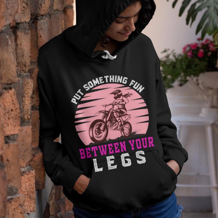 Put The Fun Between Your Legs Funny Girl Motocross Gift Girl Motorcycle Lover Vintage Youth Hoodie