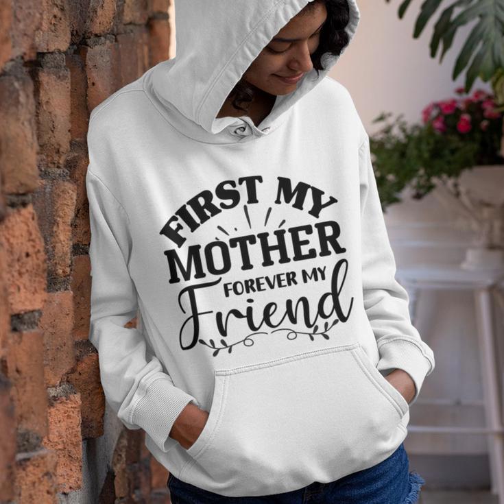 First My Mother Forever My Friend 735 Trending Shirt Youth Hoodie