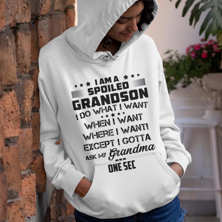 I Am A Spoiled Grandson I Do What I Want When I Want Where I Want Except I Gotta Ask My Grandma One Sec V2 Youth Hoodie