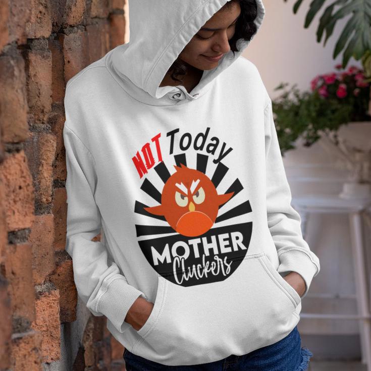 Not Today Mother Cluckers Youth Hoodie