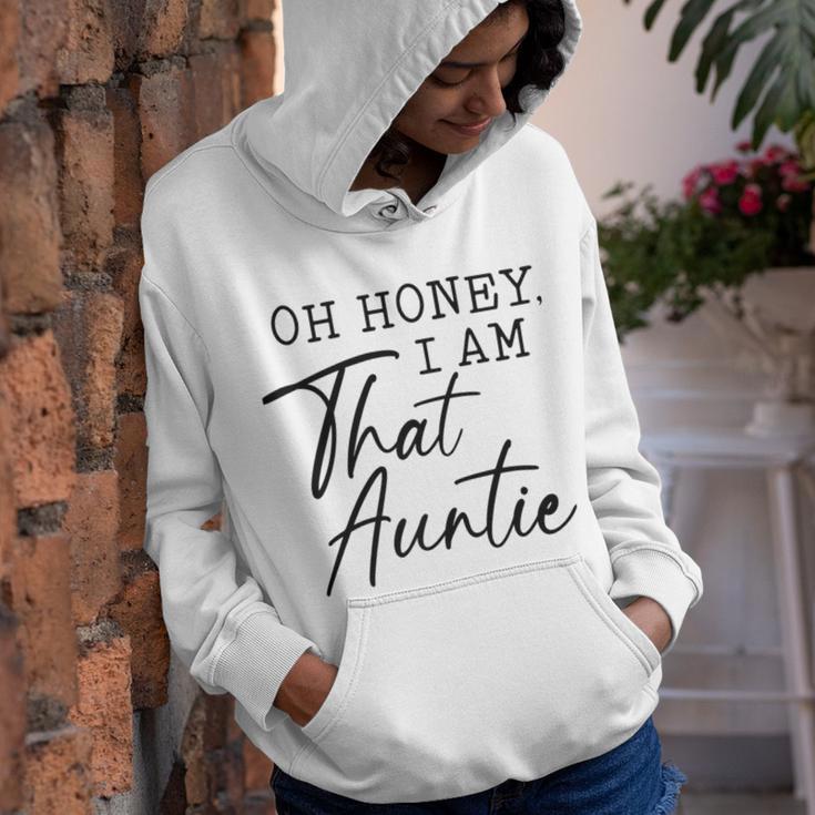 Oh Honey I Am That AuntieCute Idea For Aunt From Niece Premium Youth Hoodie