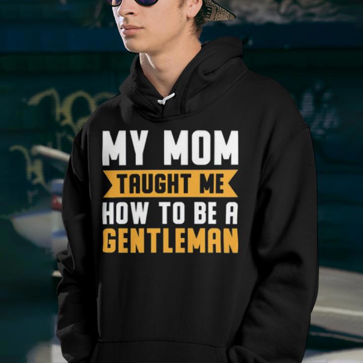 My Mom Taught Me How To Be A Gentleman 82 Trending Shirt Youth Hoodie