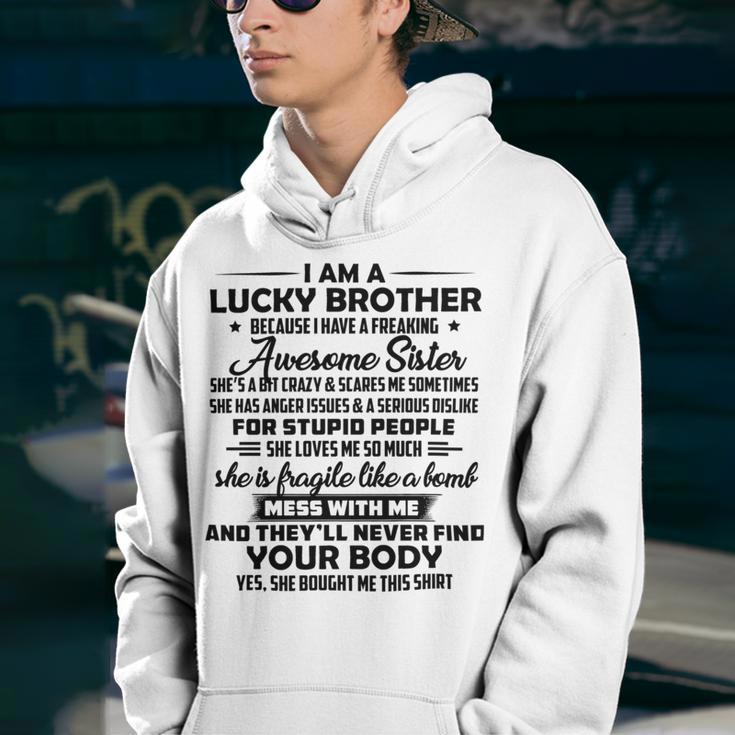 Funny For Brother From Sister I Am A Lucky Brother Youth Hoodie