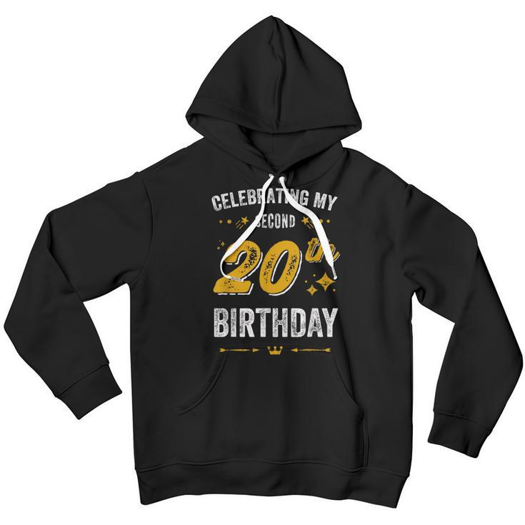 Funny 40Th Birthday Celebrating My Second 20Th Birthday Youth Hoodie