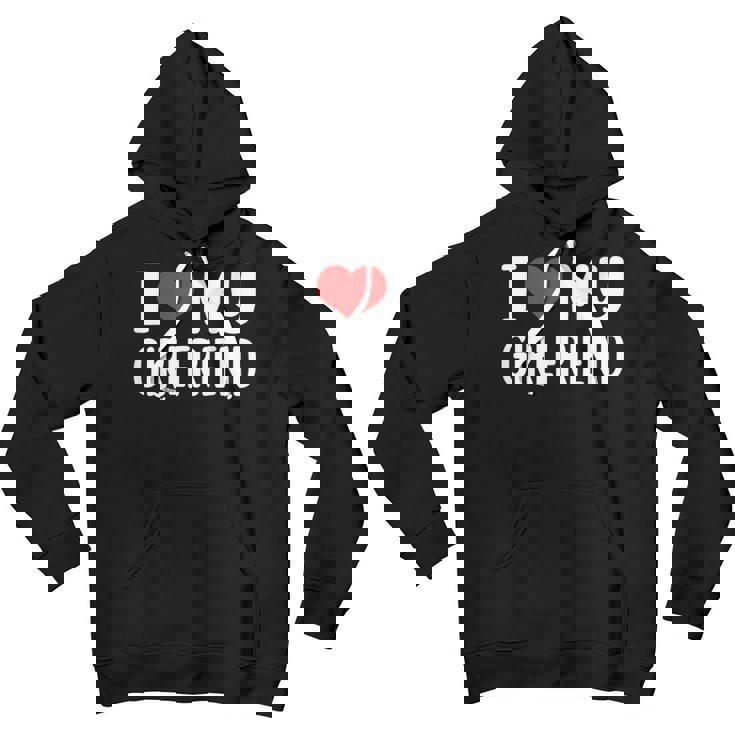 I Love My Girlfriend I Heart My Girlfriend Gf Youth Hoodie