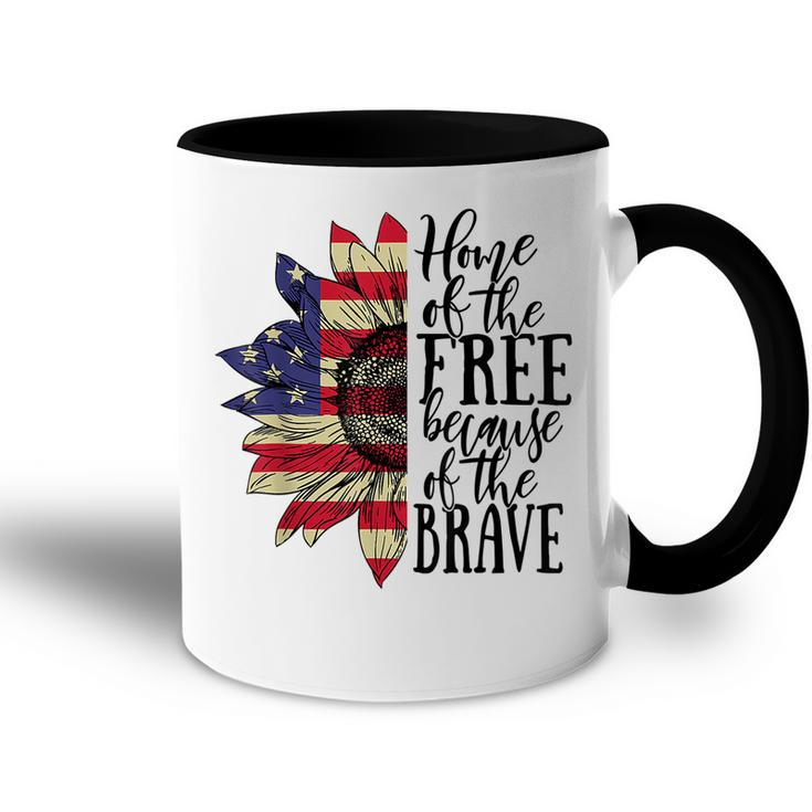 4Th Of July Sunflower Home Of The Free Because Of The Brave  Accent Mug