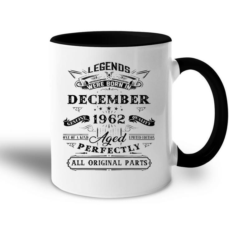 60Th Birthday Gift Legends Born In December 1962 60 Yrs Old Accent Mug