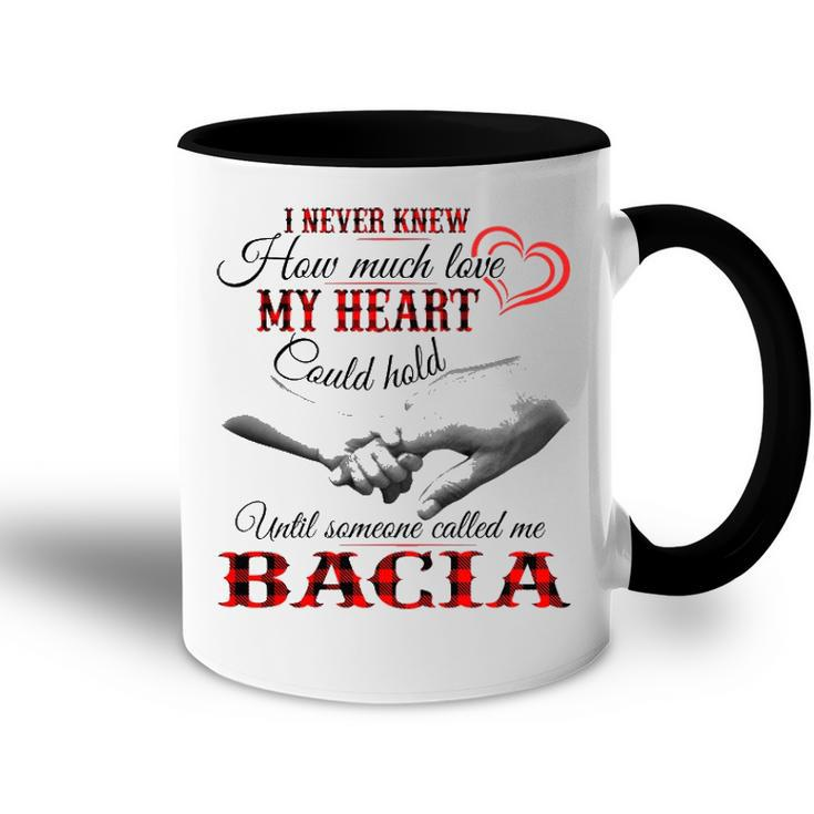 Bacia Grandma Gift   Until Someone Called Me Bacia Accent Mug