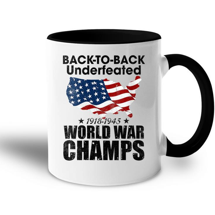 Back To Back Undefeated World War Champs Trend Accent Mug