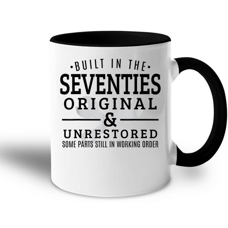 Born In 1970S Birthday Built In Seventies Birthday Gifts  Accent Mug