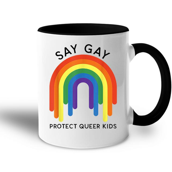 Dont Say Gay  Protect Trans Kids  Accent Mug