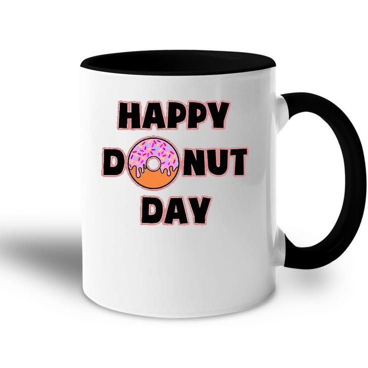 Donut Design For Women And Men - Happy Donut Day Accent Mug