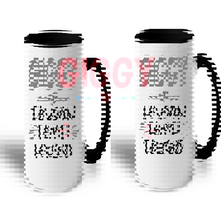 Giggy Grandma Gift   Giggy The Woman The Myth The Legend Accent Mug
