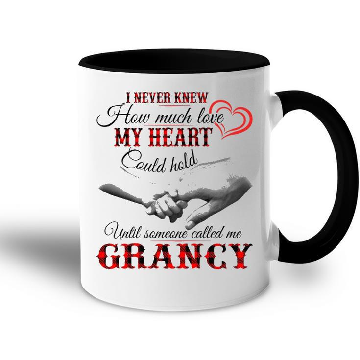Grancy Grandma Gift   Until Someone Called Me Grancy Accent Mug