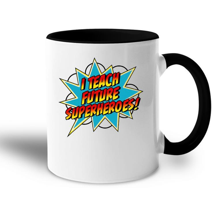 I Teach Superheroes Retro Comic Super Teacher Graphic Accent Mug